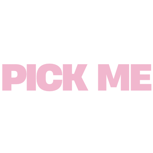 Pick Me